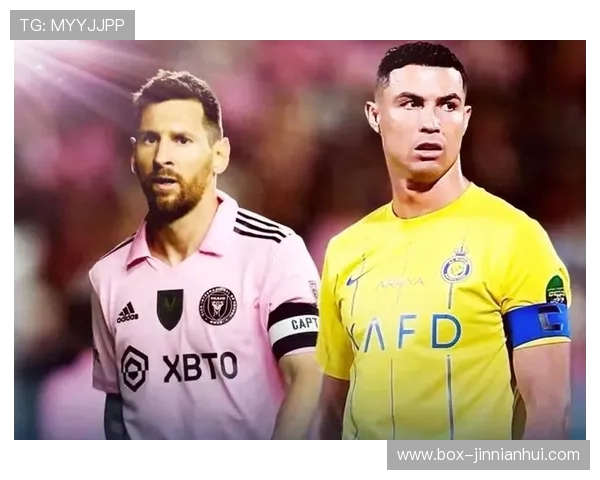 足球巨星们的荣耀瞬间汇聚：从梅西到C罗，他们的经典时刻一览无遗